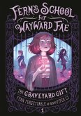 The Graveyard Gift (eBook, ePUB)