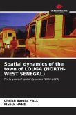 Spatial dynamics of the town of LOUGA (NORTH-WEST SENEGAL)