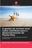 A gestão do turismo local como contributo para o desenvolvimento de Puerto Eten