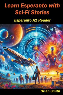 Learn Esperanto with Science Fiction - Smith, Brian