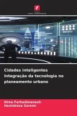 Cidades inteligentes Integração da tecnologia no planeamento urbano