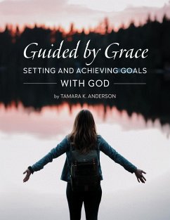 Guided by Grace - Anderson, Tamara K