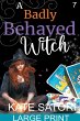 A Badly Behaved Witch - Bild 1