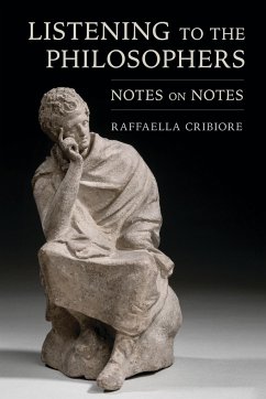 Listening to the Philosophers - Cribiore, Raffaella
