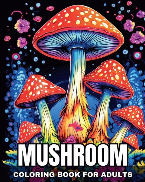 Mushroom Coloring Book for Adults Mushroom Coloring Book for Adults