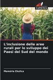 L'inclusione delle aree rurali per lo sviluppo dei Paesi del Sud del mondo