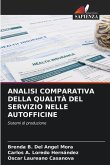 ANALISI COMPARATIVA DELLA QUALITÀ DEL SERVIZIO NELLE AUTOFFICINE