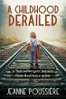 A Childhood Derailed - Bild 1