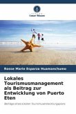 Lokales Tourismusmanagement als Beitrag zur Entwicklung von Puerto Eten