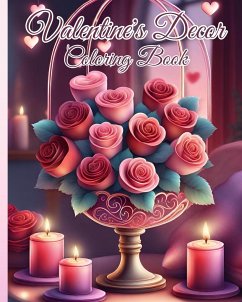 Valentine's Decor Coloring Book - Nguyen, Thy