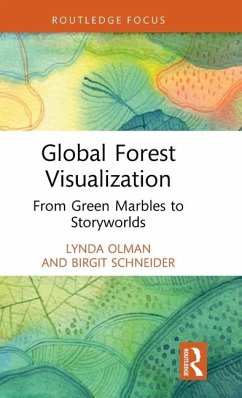 Global Forest Visualization - Olman, Lynda; Schneider, Birgit