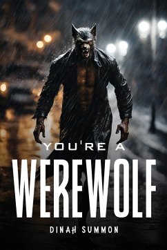 You're a Werewolf - Summon, Dinah