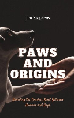 Paws and Origins - Stephens, Jim