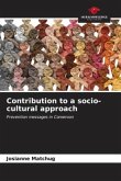 Contribution to a socio-cultural approach