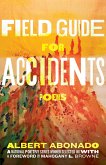 Field Guide for Accidents (eBook, ePUB)