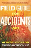 Field Guide for Accidents (eBook, ePUB)