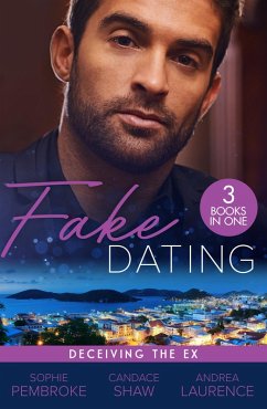 Cover Fake Dating: Deceiving The Ex (eBook, ePUB)