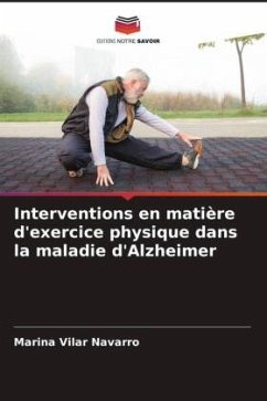 Interventions en matière d'exercice physique dans la maladie d'Alzheimer - Vilar Navarro, Marina