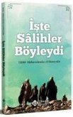 Iste Salihler Böyleydi Iste Salihler Böyleydi