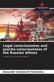Legal consciousness and psycho-consciousness of the Russian ethnos