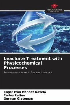 Leachate Treatment with Physicochemical Processes - Méndez Novelo, Roger Iván;Zetina, Carlos;Giácoman, Germán