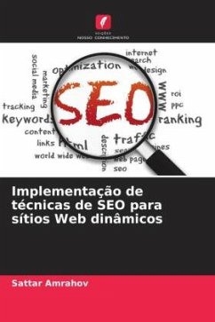 Implementação de técnicas de SEO para sítios Web dinâmicos - Amrahov, Sattar