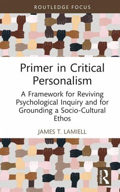 Primer in Critical Personalism - Lamiell, James T.