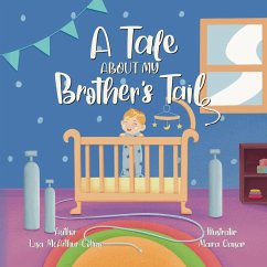 A Tale About My Brother's Tail - McArthur-Collins, Lisa