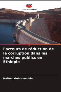 Facteurs de réduction de la corruption dans les marchés publics en Éthiopie - Gebremedhin, Haftom