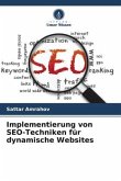 Implementierung von SEO-Techniken für dynamische Websites