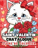 Saint Valentin - Chatalogue - Livre de coloriage