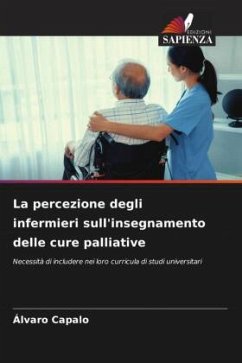 La percezione degli infermieri sull'insegnamento delle cure palliative - Capalo, Álvaro