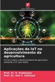 Aplicações da IoT no desenvolvimento da agricultura