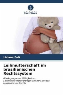 Leihmutterschaft im brasilianischen Rechtssystem - Falk, Lisiane