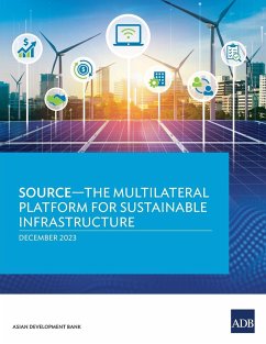 SOURCE-The Multilateral Platform for Sustainable Infrastructure - Asian Development Bank