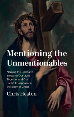 Mentioning the Unmentionables - Heaton, Chris