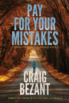 Pay For Your Mistakes - Bezant, Craig