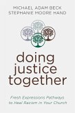 Doing Justice Together (eBook, ePUB)