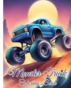 Monster Truck Coloring Book - Nguyen, Thy