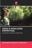 SEXO E EVOLUÇÃO ESPIRITUAL