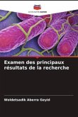 Examen des principaux résultats de la recherche