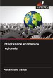 Integrazione economica regionale - Bild 1