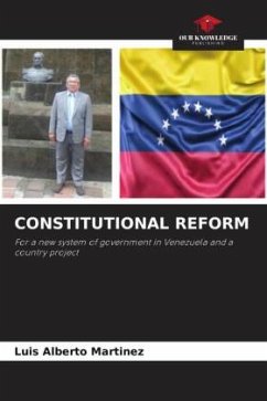 CONSTITUTIONAL REFORM - Martinez, Luis Alberto