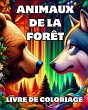 Livre de Coloriage des Animaux de la... - Bild 1