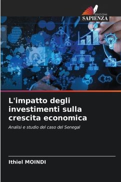 L'impatto degli investimenti sulla crescita economica - Moindi, Ithiel