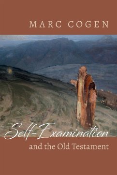 Self-Examination and the Old Testament - Cogen, Marc