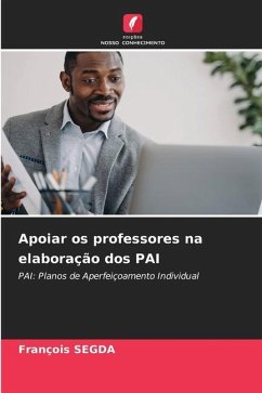 Apoiar os professores na elaboração dos PAI - SEGDA, François