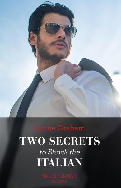 Two Secrets To Shock The Italian (eBook, ePUB) Two Secrets To Shock The Italian (eBook, ePUB)
