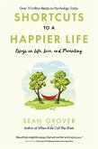 Shortcuts to a Happier Life (eBook, ePUB)