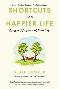 Shortcuts to a Happier Life (eBook, ePUB) - Grover, Sean